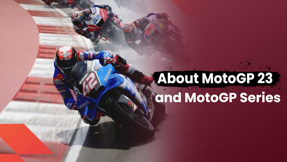 همه چیز درباره بازی MotoGP 23 + تارخ انتشار